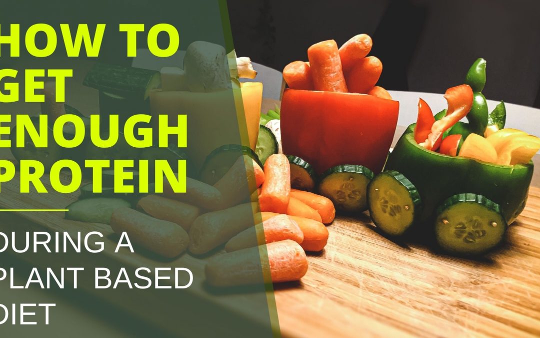 How You Can Get Enough Protein on a Plant-Based Diet